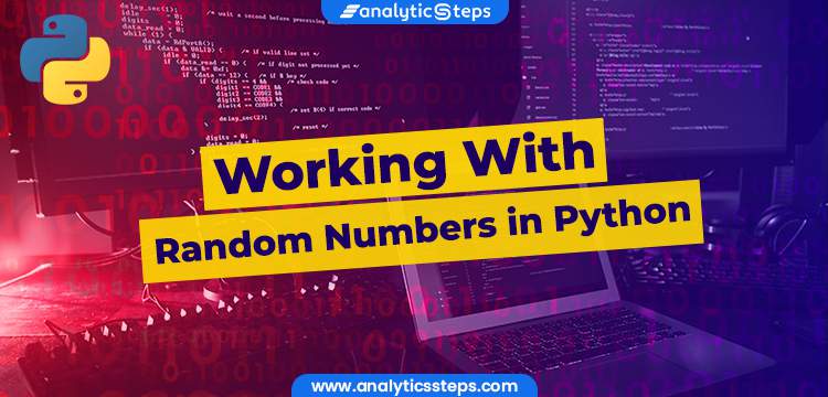 Working with Random Numbers in Python title banner